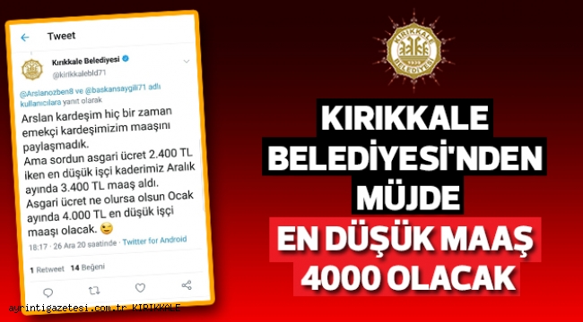 KIRIKKALE BELEDİYESİ'NDEN MÜJDE EN DÜŞÜK MAAŞ 4000 OLACAK