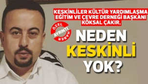 NEDEN KESKİNLİ YOK?