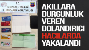 Akıllara durgunluk veren dolandırıcı hacılarda yakalandı