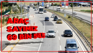 Araç sayımız 69 bin 545 oldu