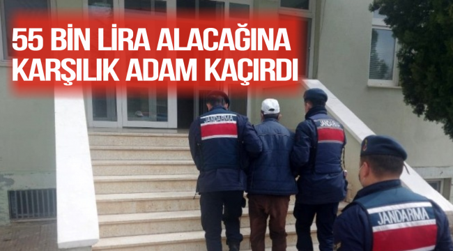 55 Bin Lira Alacağı İçin Borçlusunu Kaçırdı