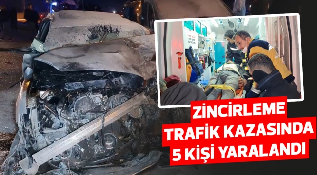 Zincirleme trafik kazasında 5 kişi yaralandı