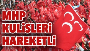 MHP KULİSLERİ HAREKETLİ
