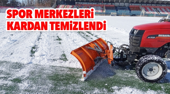 Spor merkezleri kardan temizlendi