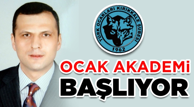 OCAK AKADEMİ BAŞLIYOR