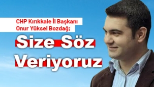 Size Söz Veriyoruz