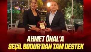 Ahmet Önal'a Seçil Bodur'dan tam destek