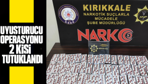 Kırıkkale'de uyuşturucu operasyonu 2 tutuklama 