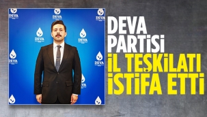 Deva Partisi Kırıkkale İl Teşkilatı istifa etti