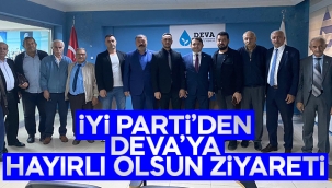 İYİ Parti’den ‘DEVA’ya Hayırlı Olsun Ziyareti 