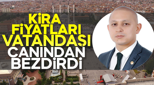 Kira fiyatları vatandaşı canından bezdirdi