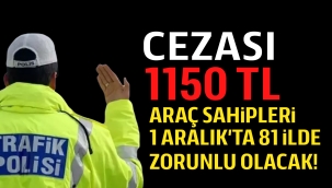 Araç sahipleri dikkat 1 Aralık'ta başlıyor, cezası 1150 TL! 