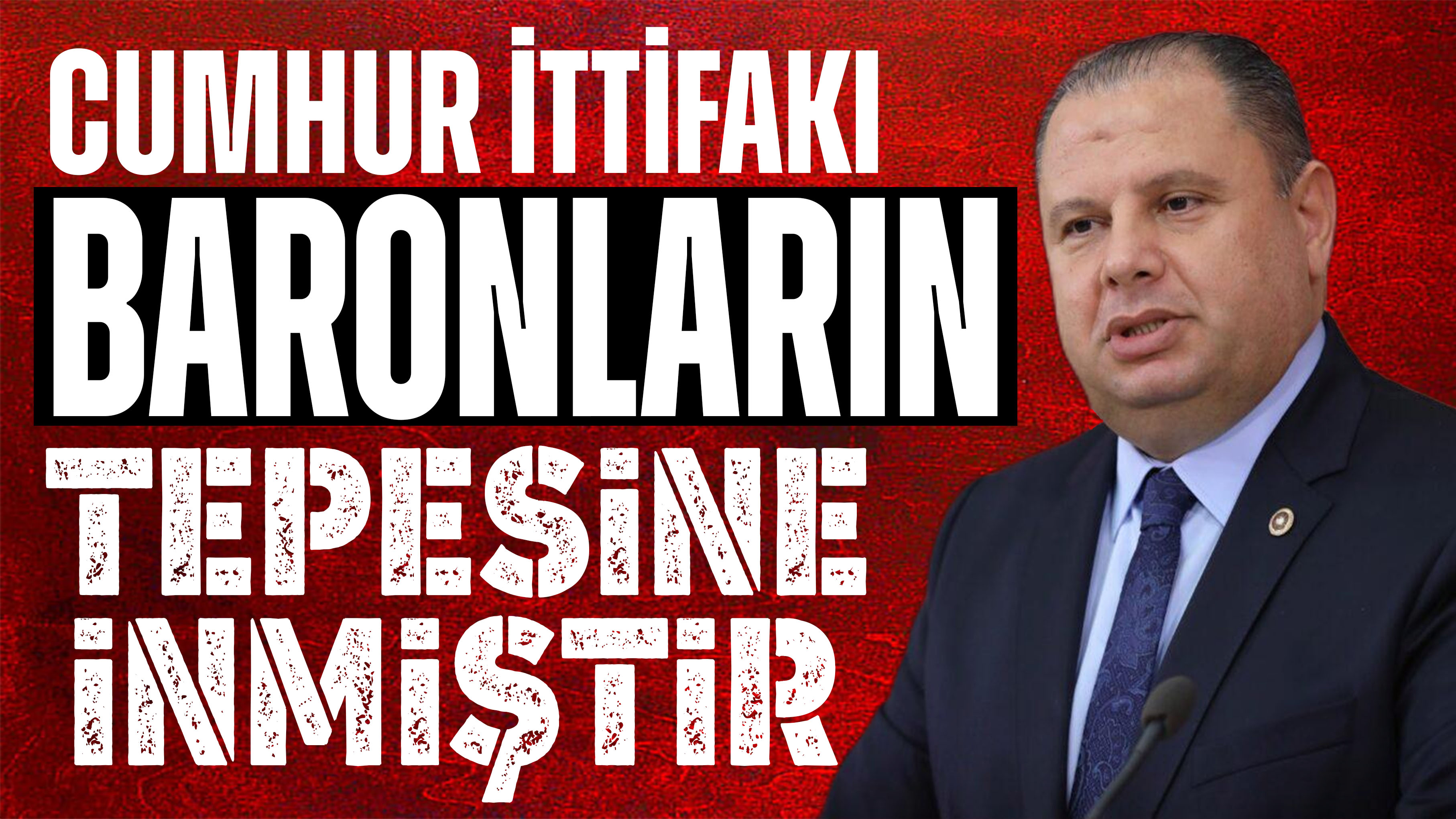Öztürk; Cumhur İttifakı baronların tepesine inmiştir