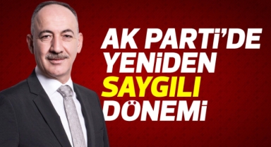 AK PARTİ ÜÇÜNCÜ KEZ SAYGILI'YLA YÜRÜME KARARI ALDI