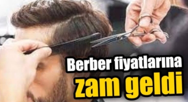 Kırıkkale'de berber fiyatlarına zam geldi