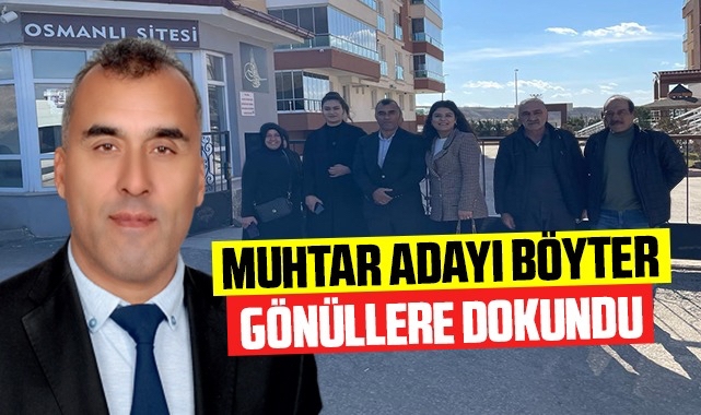 Muhtar adayı Böyter gönüllere dokundu