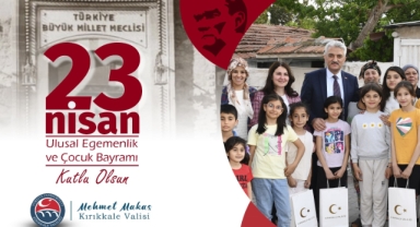 Vali Makas'tan 23 Nisan mesajı