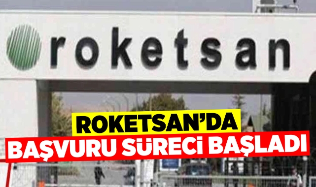 Roketsan'da başvuru süreci başladı
