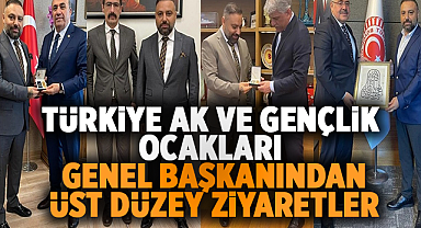 Türkiye Ak ve Gençlik Ocakları Genel Başkanından Üst Düzey Ziyaretler