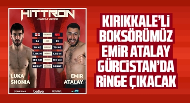 Kırıkkaleli boksörümüz Emir Atalay, Gürcistan'da ringe çıkacak