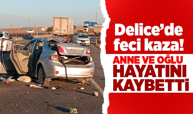 Delice'de feci kaza anne ve oğlu hayatını kaybetti, 3 yaralı