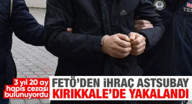 FETÖ'den ihraç astsubay Kırıkkale'de yakalandı