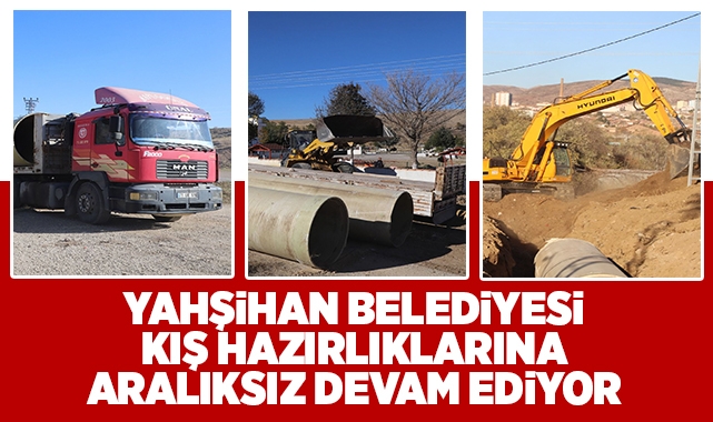Yahşihan Belediyesi kış hazırlıklarına aralıksız devam ediyor