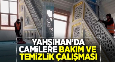 Yahşihan'da camilere bakım ve temizlik çalışması