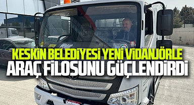 Keskin Belediyesi yeni vidanjörle araç filosunu güçlendirdi