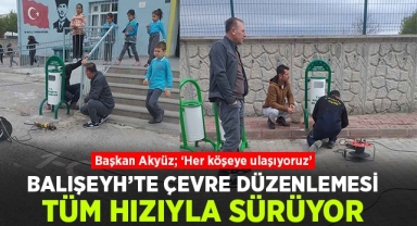 Balışeyh'te çevre düzenlemesi tüm hızıyla sürüyor 