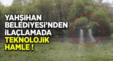 Yahşihan Belediyesi’nden İlaçlamada Teknolojik Hamle