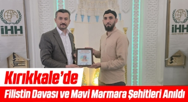 Kırıkkale’de Filistin Davası ve Mavi Marmara Şehitleri Anıldı