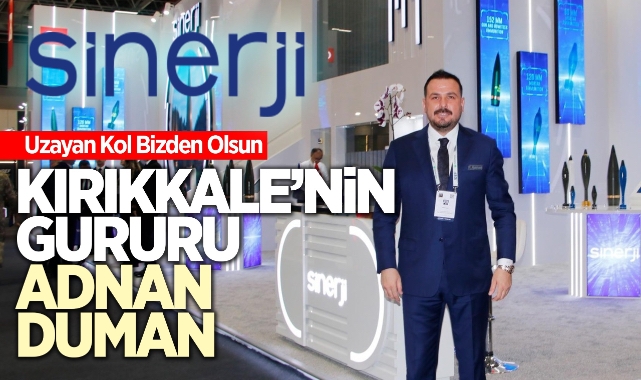 Kırıkkale'nin gururu Adnan Duman
