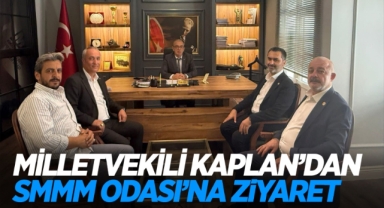 Milletvekili Mustafa Kaplan’dan SMMM Odası’na Ziyaret
