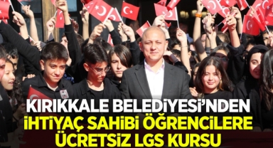 Kırıkkale Belediyesinden İhtiyaç Sahibi Öğrencilere Ücretsiz LGS Kursu