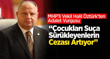 Çocukları suça sürükleyenlerin cezası artıyor