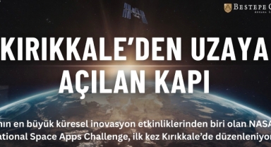 Kırıkkale Bilim Merkezi’nden Bilimsel Bir İlk: NASA Space Apps Challenge’a Ev Sahipliği Yapacak