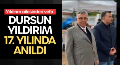 Dursun Yıldırım 17. yılında anıldı