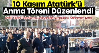 10 Kasım Atatürk’ü anma töreni düzenlendi