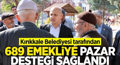Kırıkkale Belediyesi tarafından 689 Emekliye Pazar Desteği Sağlandı