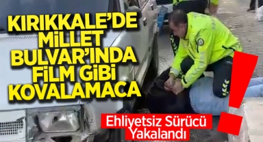 Kırıkkale'de Millet Bulvarı'nda Film Gibi Kovalamaca Ehliyetsiz Sürücü Yakalandı