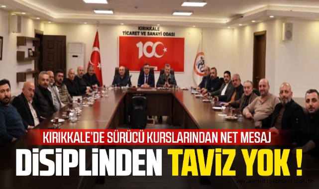Kırıkkale'de sürücü kurslarından net mesaj disiplinden taviz yok !
