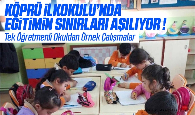 Köprü İlkokulu’nda Eğitimin Sınırları Aşılıyor