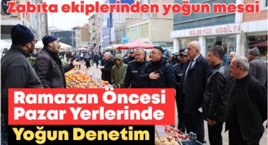 Ramazan öncesi pazar yerlerinde yoğun mesai