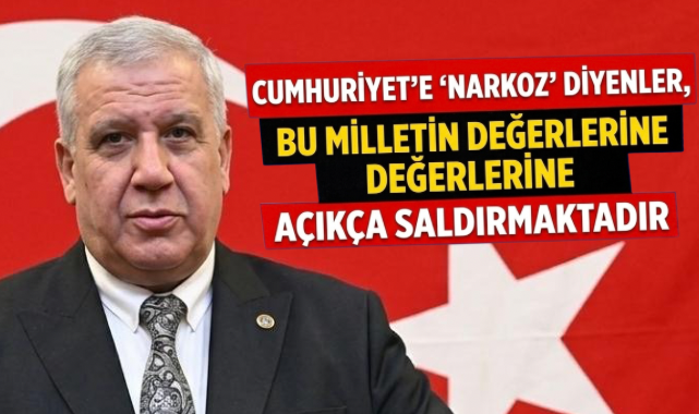 CUMHURİYET'E 'NARKOZ' DİYENLER, BU MİLLETİN DEĞERLERİNE AÇIKÇA SALDIRMAKTADIR!