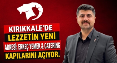 Kırıkkale’de Lezzetin Yeni Adresi: Erkeç Yemek & Catering Kapılarını Açıyor.