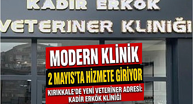Modern Klinik 2 Mayıs'ta Hizmete Giriyor