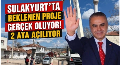 Sulakyurt'ta Beklenen Proje Gerçek Oluyor! 2 Aya Açılıyor