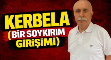 Kerbela (Bir Soykırım Girişimi)