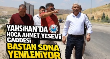 Yahşihan'da Hoca Ahmet Yesevi Caddesi baştan sona yenileniyor